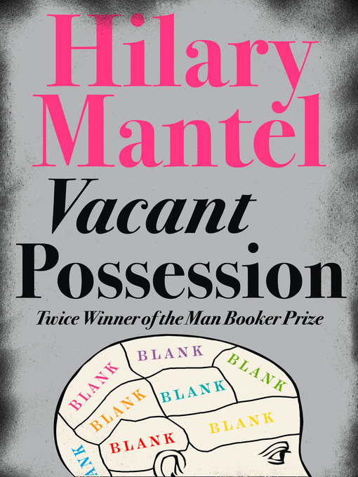 Title details for Vacant Possession by Hilary Mantel - Wait list